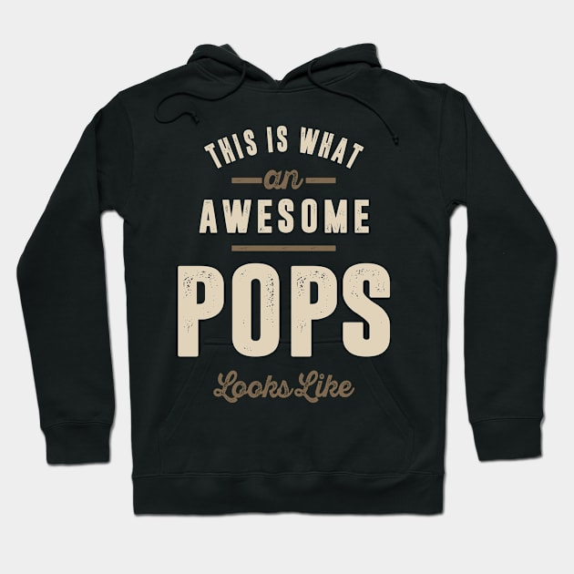 Awesome Pops | Father Grandfather Gift Hoodie by cidolopez